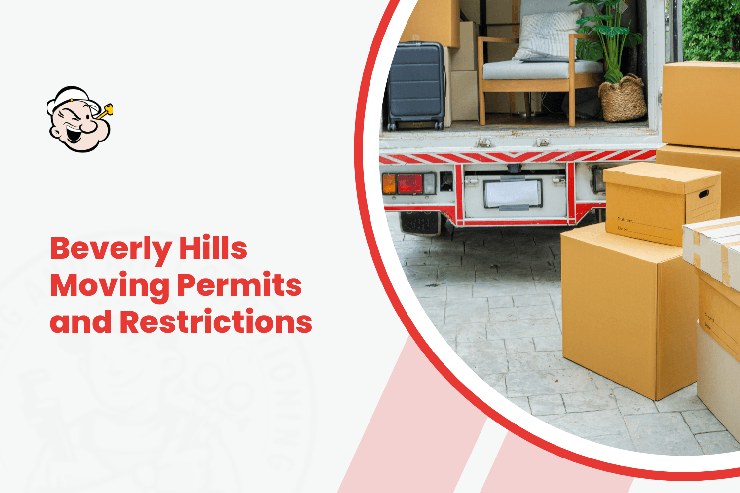 Beverly Hills Moving Permits and Restrictions: What You Need Before Moving Day