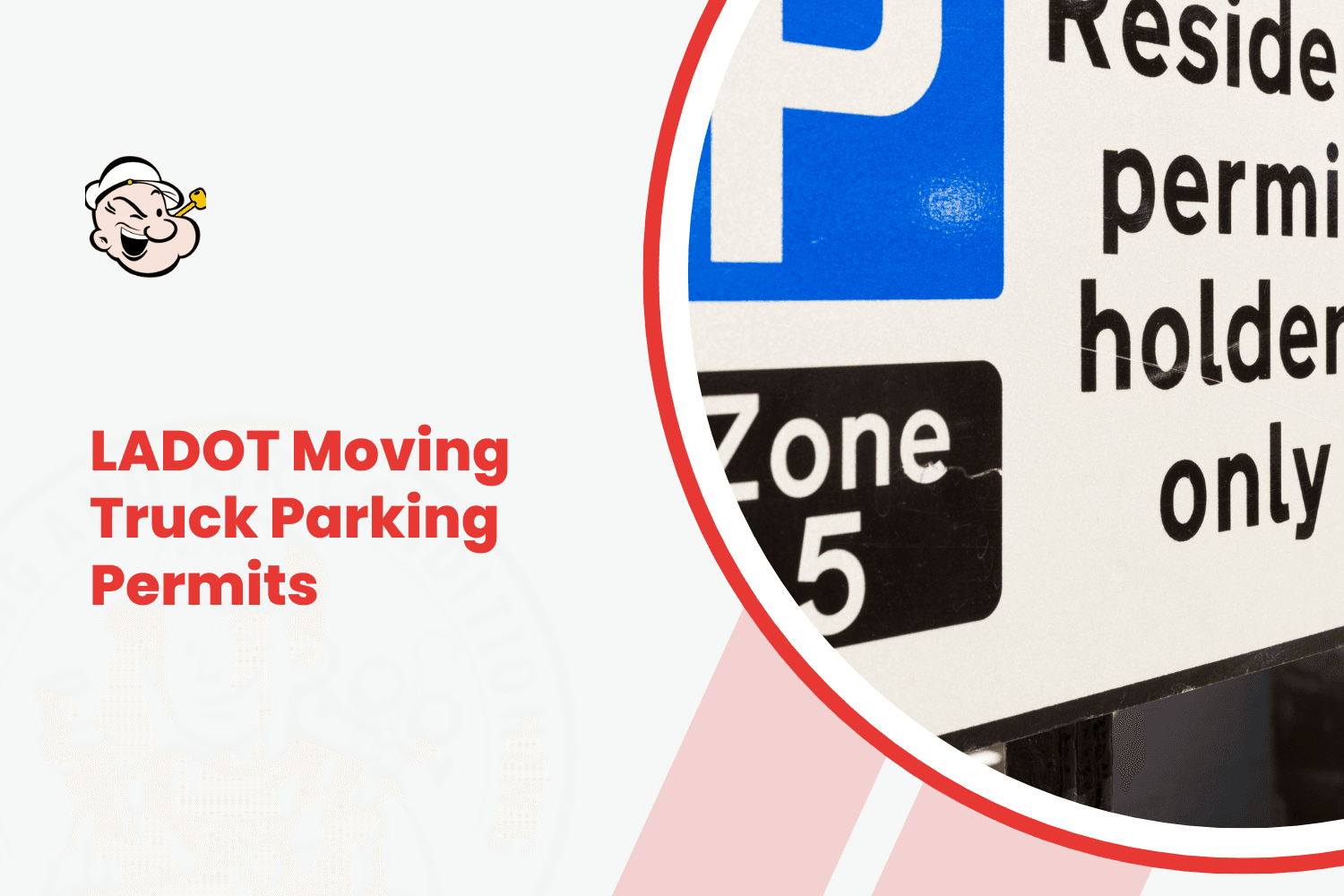 LADOT moving truck parking permit posted on a Los Angeles residential street sign